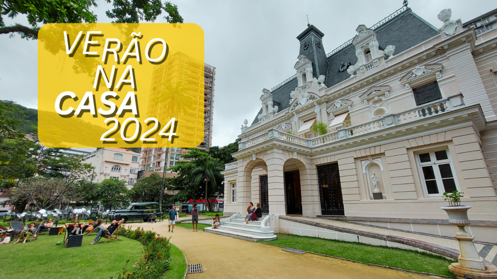 Verão na Casa Firjan 2024